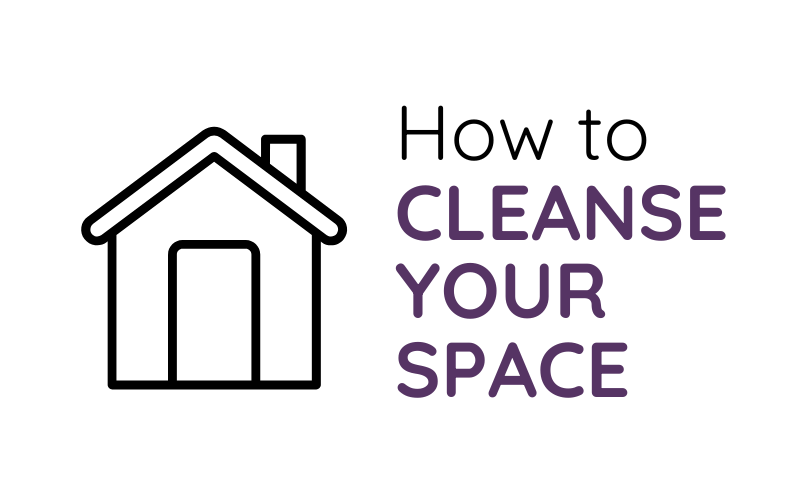 How to Cleanse Your Space